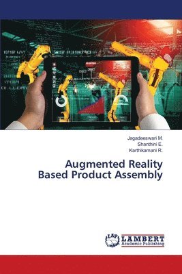 Augmented Reality Based Product Assembly 1