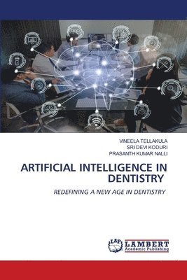 Artificial Intelligence in Dentistry 1