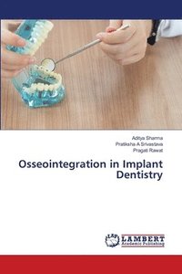 bokomslag Osseointegration in Implant Dentistry