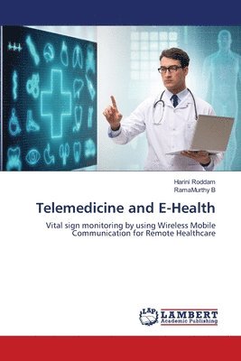 Telemedicine and E-Health 1