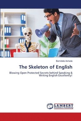 bokomslag The Skeleton of English