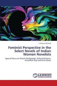 bokomslag Feminist Perspective in the Select Novels of Indian Women Novelists