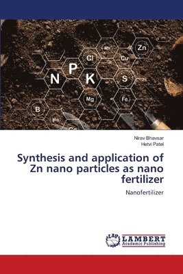 Synthesis and application of Zn nano particles as nano fertilizer 1
