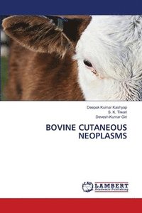 bokomslag Bovine Cutaneous Neoplasms