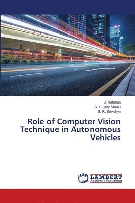 bokomslag Role of Computer Vision Technique in Autonomous Vehicles