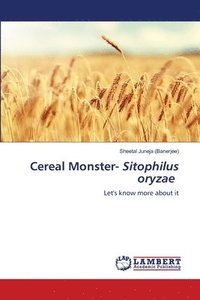 bokomslag Cereal Monster- Sitophilus oryzae