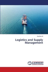 bokomslag Logistics and Supply Management