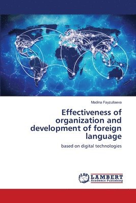 Effectiveness of organization and development of foreign language 1
