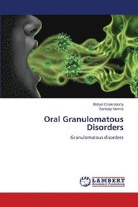 bokomslag Oral Granulomatous Disorders