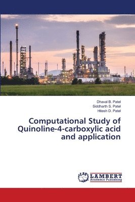 Computational Study of Quinoline-4-carboxylic acid and application 1