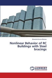 bokomslag Nonlinear Behavior of RC Buildings with Steel bracings