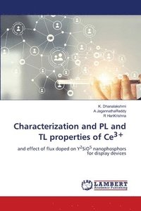 bokomslag Characterization and PL and TL properties of Ce3+