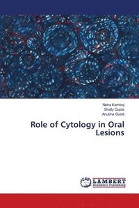bokomslag Role of Cytology in Oral Lesions