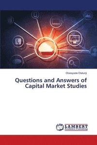 bokomslag Questions and Answers of Capital Market Studies