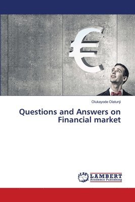 Questions and Answers on Financial market 1