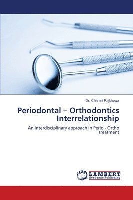 Periodontal - Orthodontics Interrelationship 1