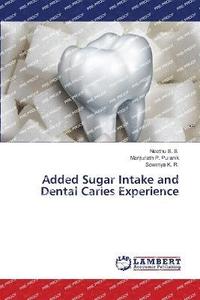 bokomslag Added Sugar Intake and Dental Caries Experience