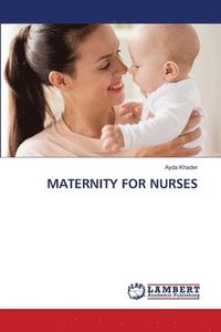 bokomslag Maternity for Nurses
