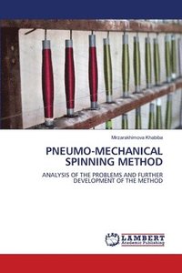 bokomslag Pneumo-Mechanical Spinning Method