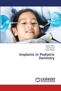 bokomslag Implants in Pediatric Dentistry