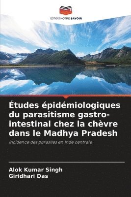 bokomslag tudes pidmiologiques du parasitisme gastro-intestinal chez la chvre dans le Madhya Pradesh