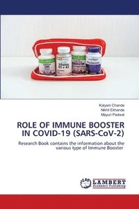 bokomslag ROLE OF IMMUNE BOOSTER IN COVID-19 (SARS-CoV-2)