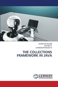 bokomslag The Collections Framework in Java