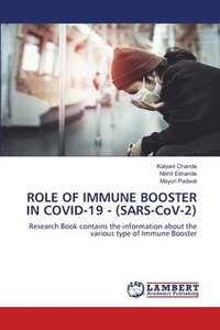 bokomslag ROLE OF IMMUNE BOOSTER IN COVID-19 - (SARS-CoV-2)