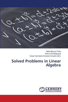 Solved Problems in Linear Algebra 1