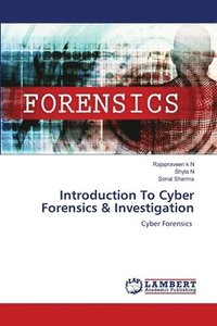 bokomslag Introduction To Cyber Forensics & Investigation