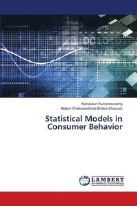 bokomslag Statistical Models in Consumer Behavior