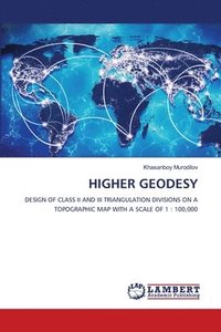 bokomslag Higher Geodesy