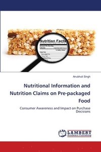 bokomslag Nutritional Information and Nutrition Claims on Pre-packaged Food