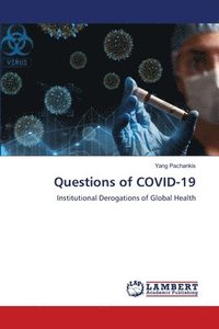 bokomslag Questions of COVID-19