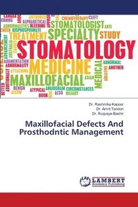 bokomslag Maxillofacial Defects And Prosthodntic Management
