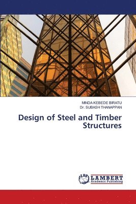 Design of Steel and Timber Structures 1