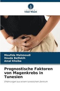 bokomslag Prognostische Faktoren von Magenkrebs in Tunesien