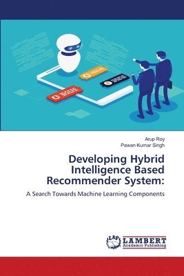 bokomslag Developing Hybrid Intelligence Based Recommender System