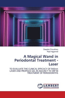 A Magical Wand in Periodontal Treatment - Laser 1