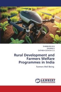 bokomslag Rural Development and Farmers Welfare Programmes in India