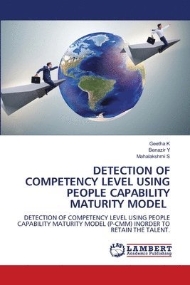 bokomslag Detection of Competency Level Using People Capability Maturity Model