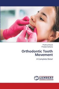 bokomslag Orthodontic Tooth Movement