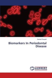 bokomslag Biomarkers In Periodontal Disease