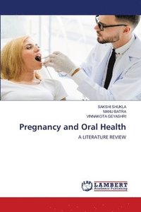 bokomslag Pregnancy and Oral Health