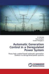 bokomslag Automatic Generation Control in a Deregulated Power System