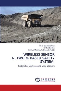 bokomslag Wireless Sensor Network Based Safety System