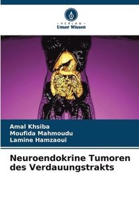 bokomslag Neuroendokrine Tumoren des Verdauungstrakts