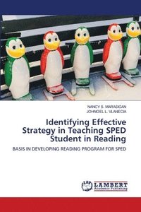 bokomslag Identifying Effective Strategy in Teaching SPED Student in Reading