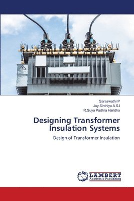 Designing Transformer Insulation Systems 1