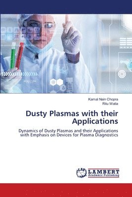 Dusty Plasmas with their Applications 1
